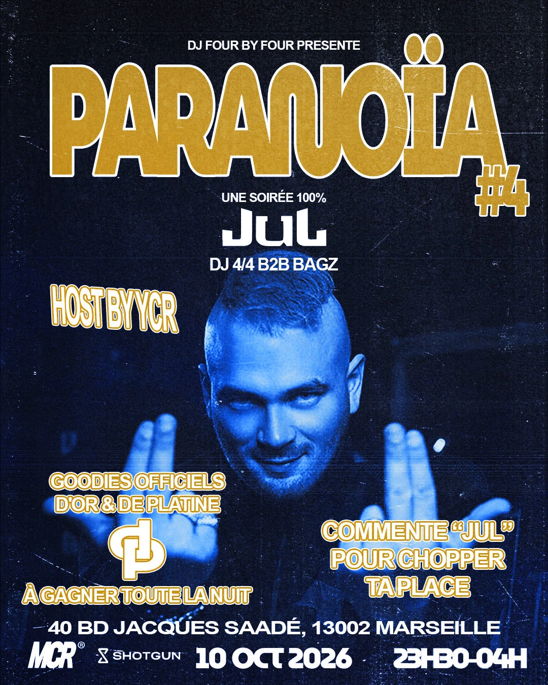 Paranoïa #4 - Soirée 100% Jul
