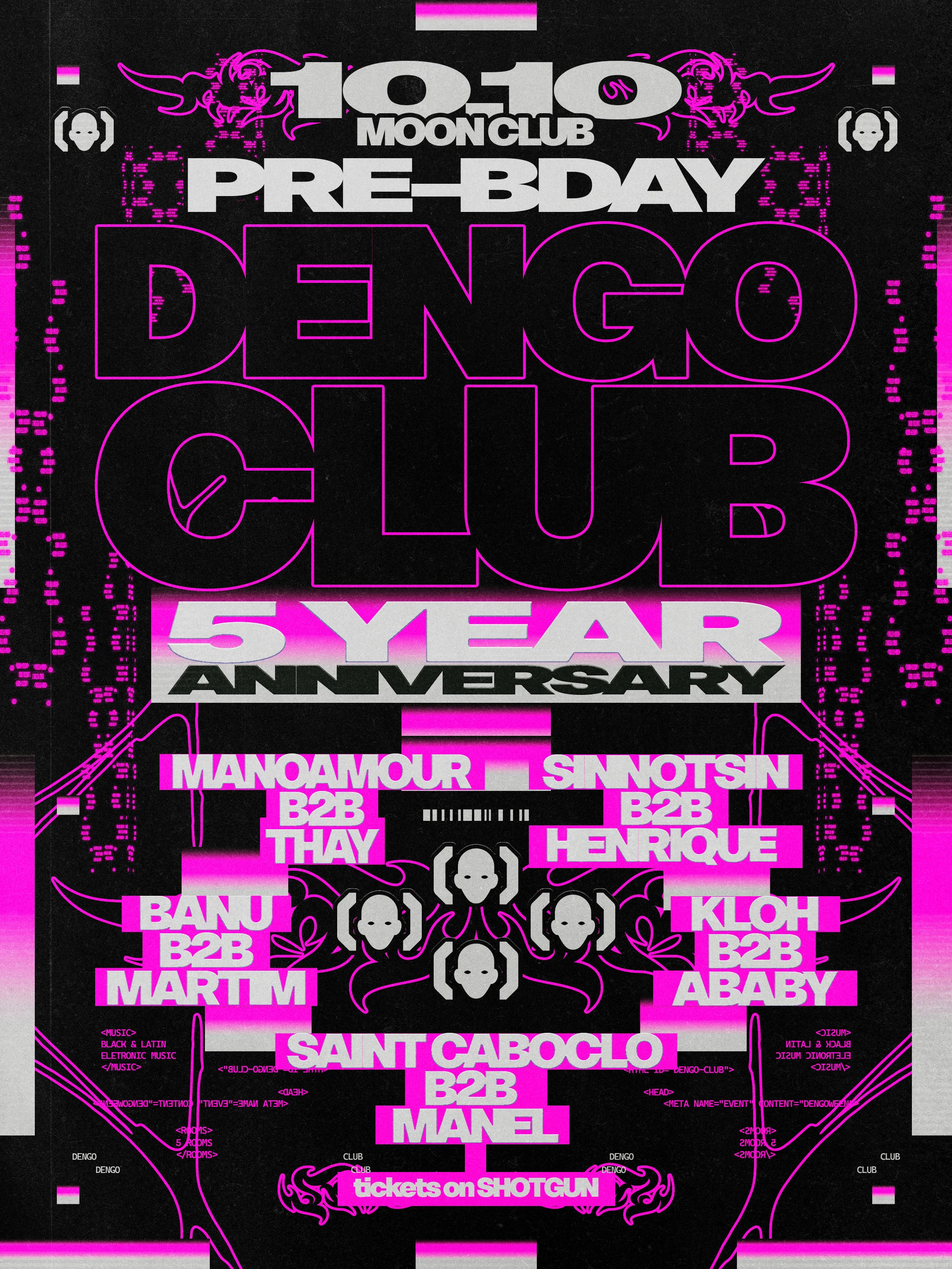 Pre-Bday Dengo Club 5 Years