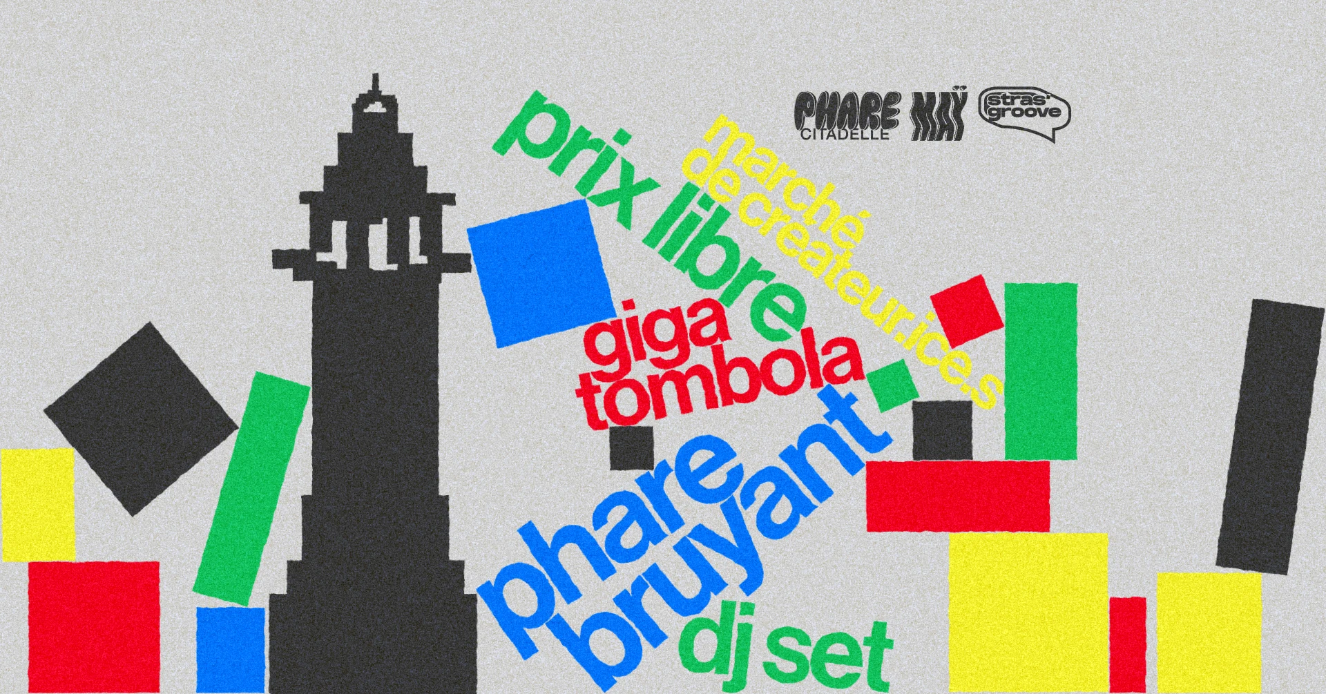 Phare Bruyant : Dj Sets, Gigatombola & Marché Créatif