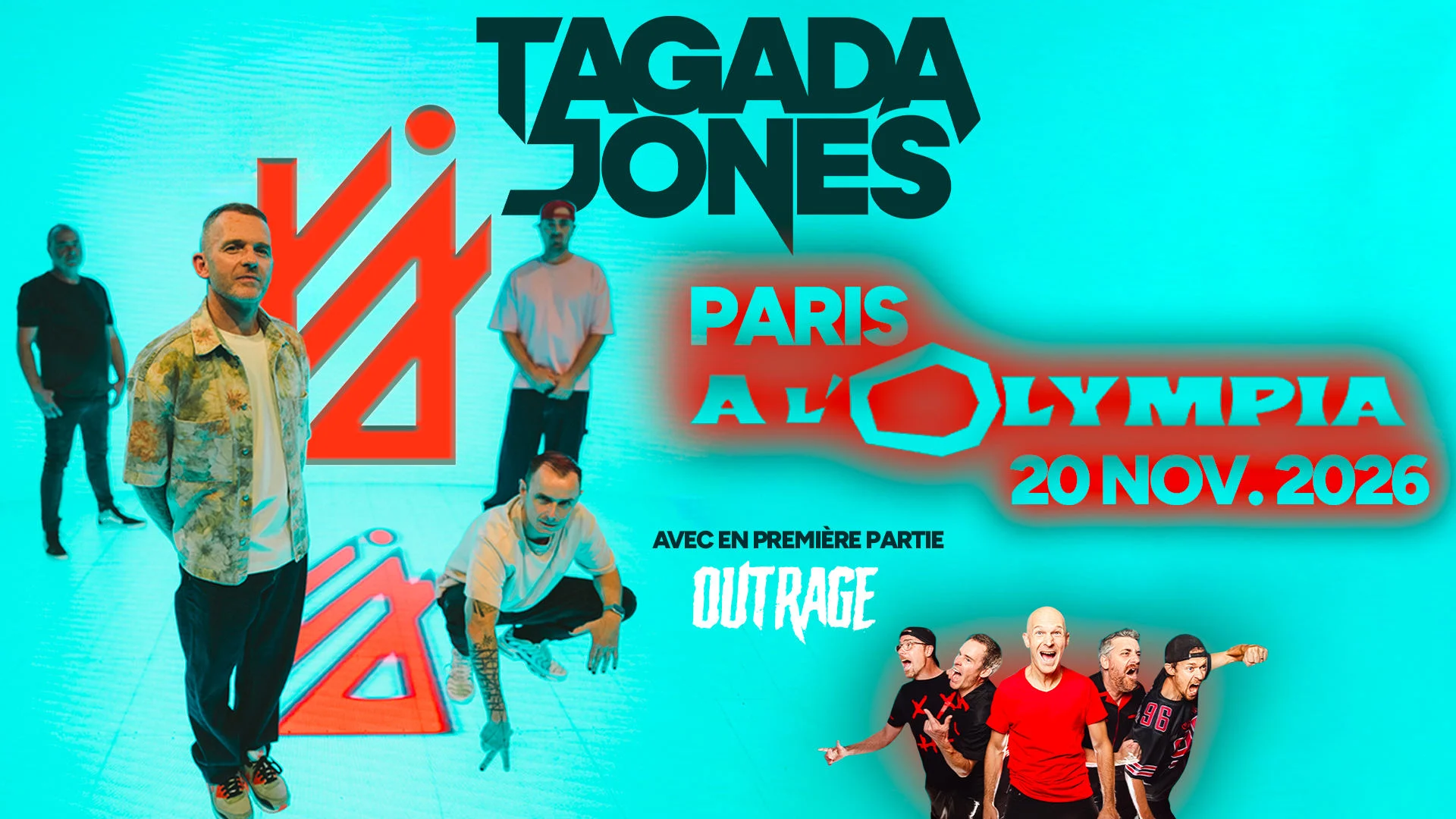 Tagada Jones + Outrage À L'olympia