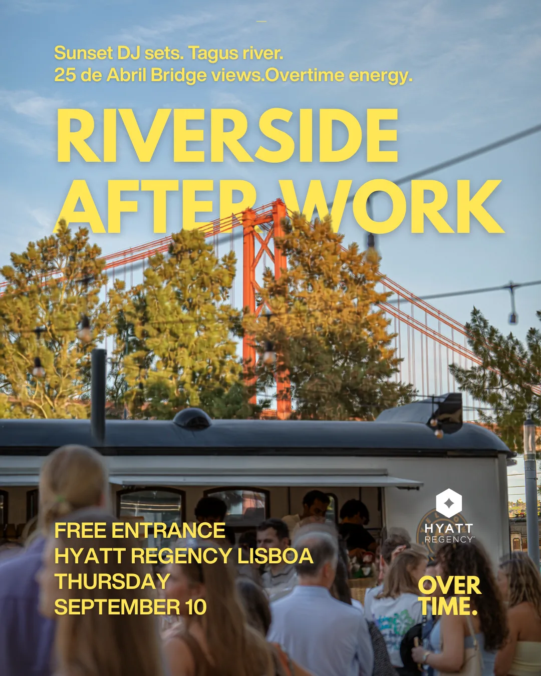 Riverside After Work - Overtime Lisbon - 4 Edition