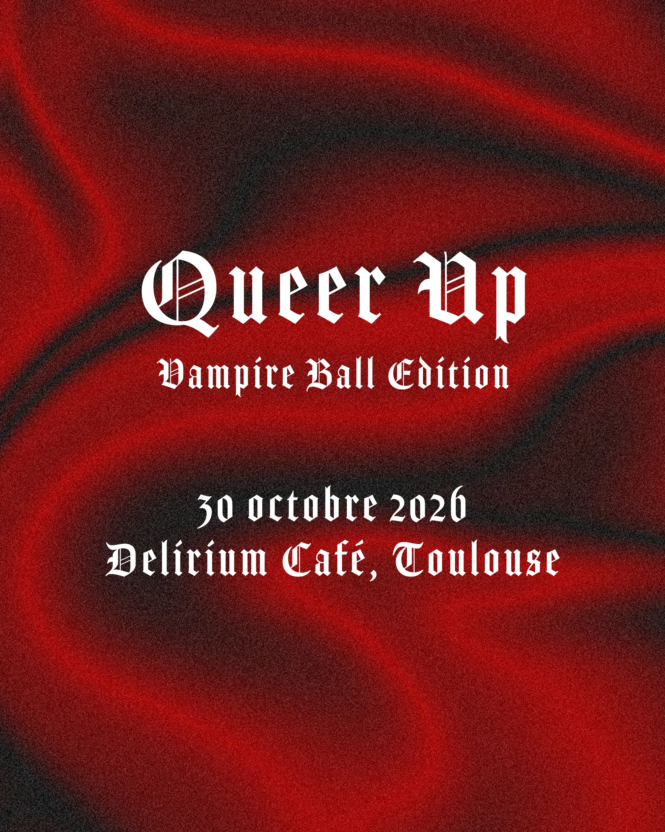 Queer Up : Vampire Ball Toulouse (Soirée Lesbienne Et Queer)