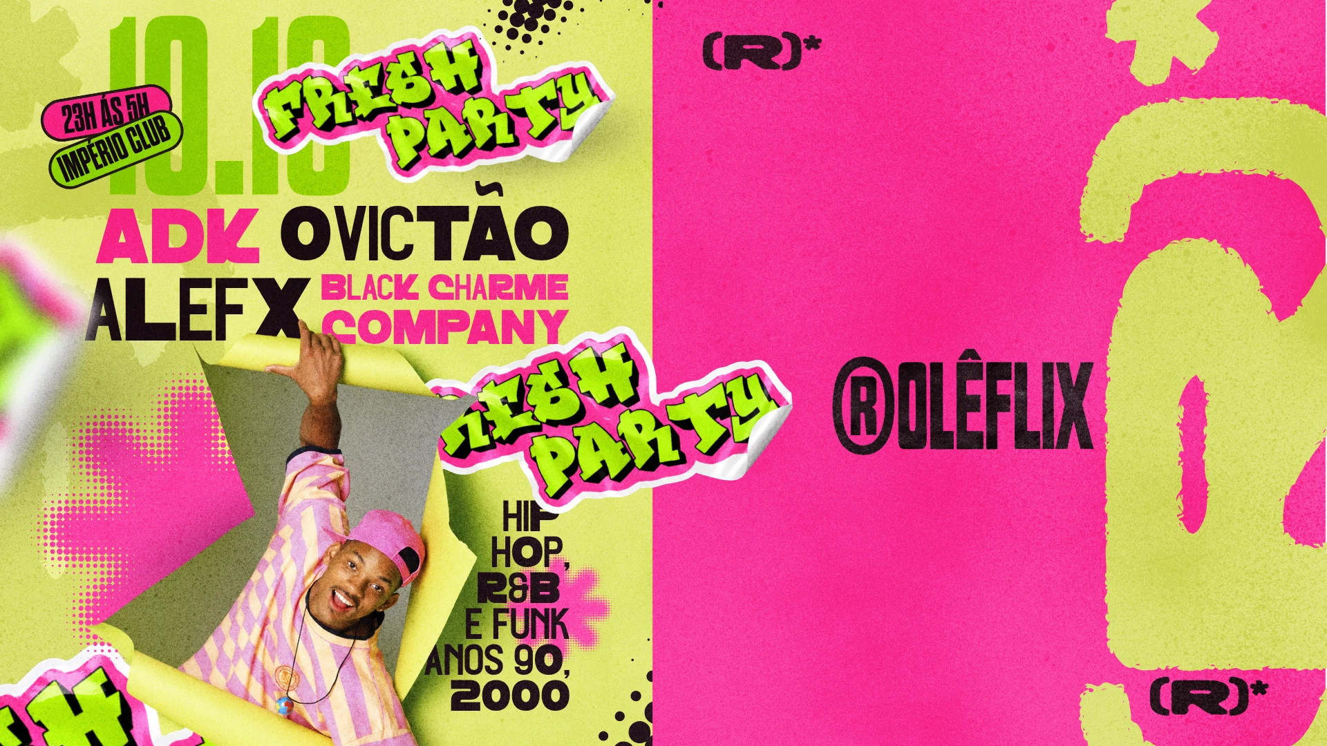 Rolêflix Apresenta Fresh Party: Hip Hop, R&B E Funk 2000
