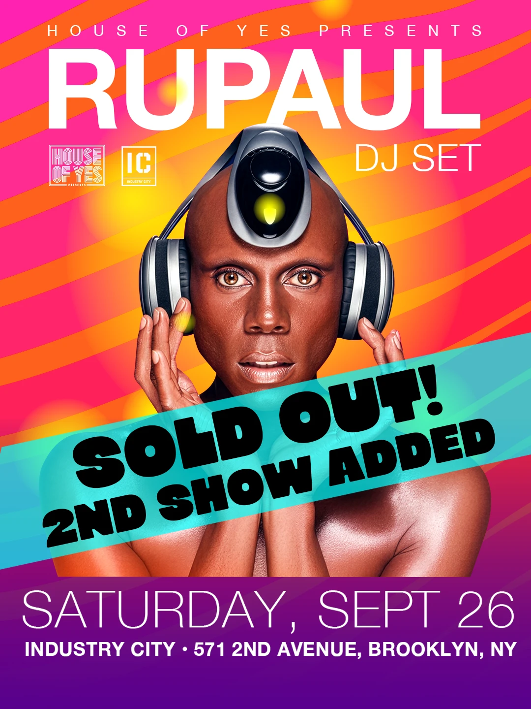 Dj Rupaul @ 𝙸𝙽𝙳𝚄𝚂𝚃𝚁𝚈 𝙲𝙸𝚃𝚈 [Sold Out]