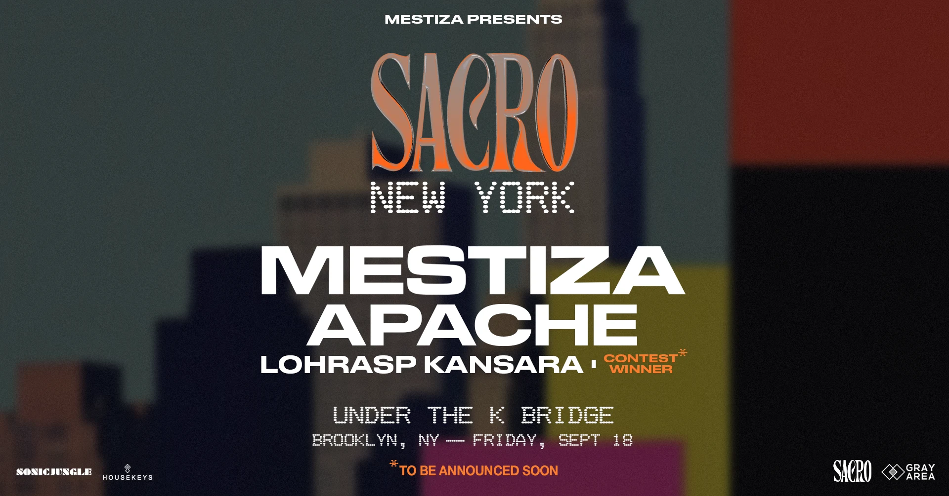 Mestiza Presents: Sacro New York