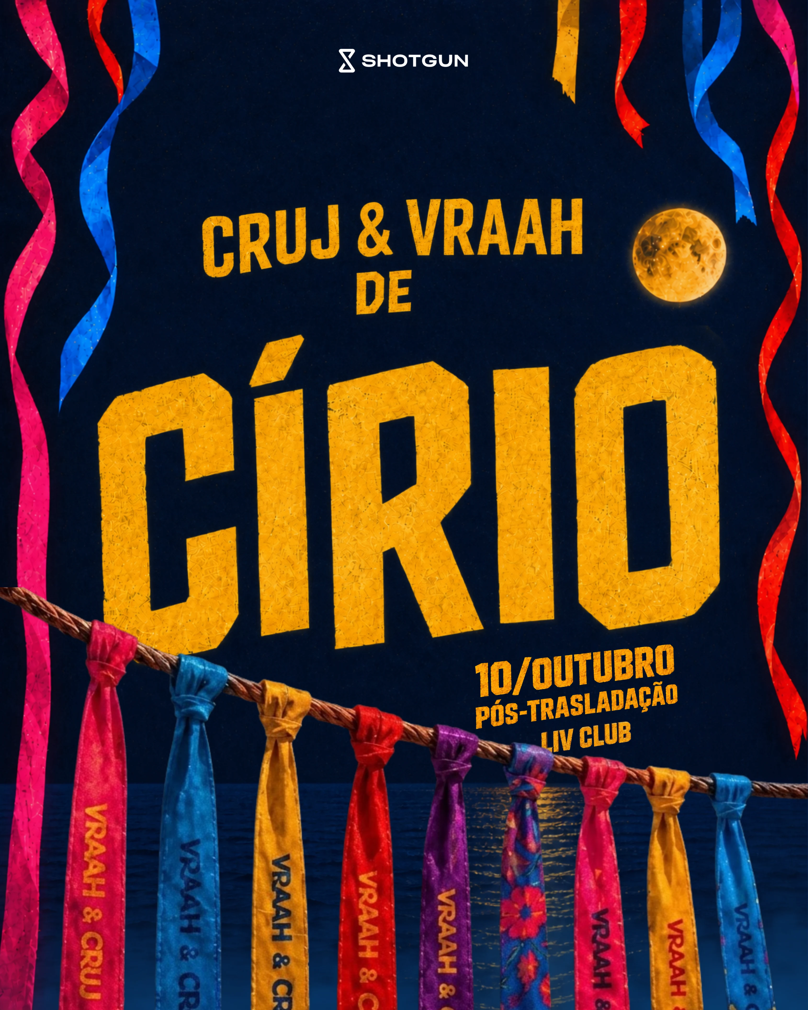 Cruj & Vraah De Círio 2026