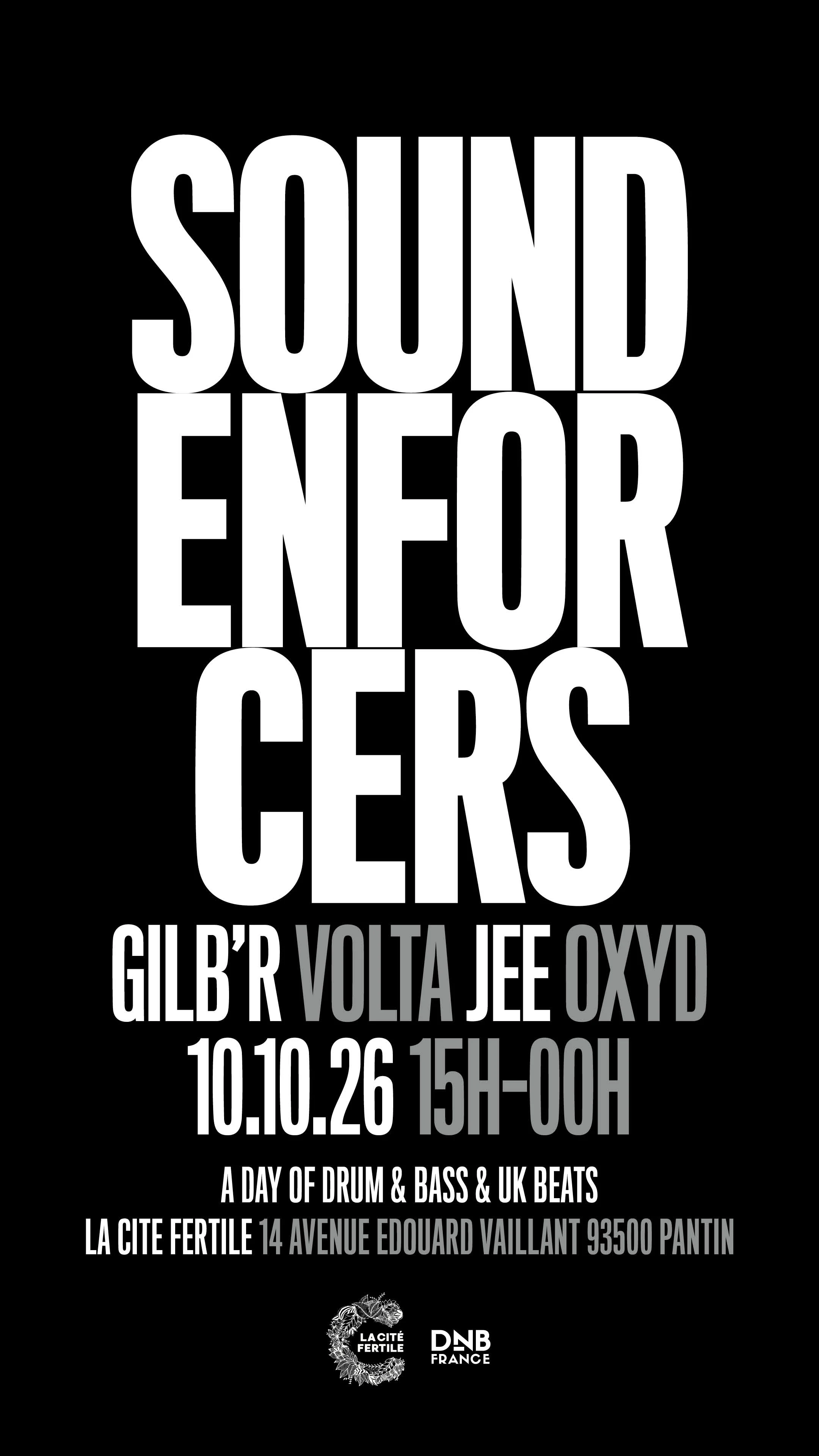 Sound Enforcers X Cité Fertile