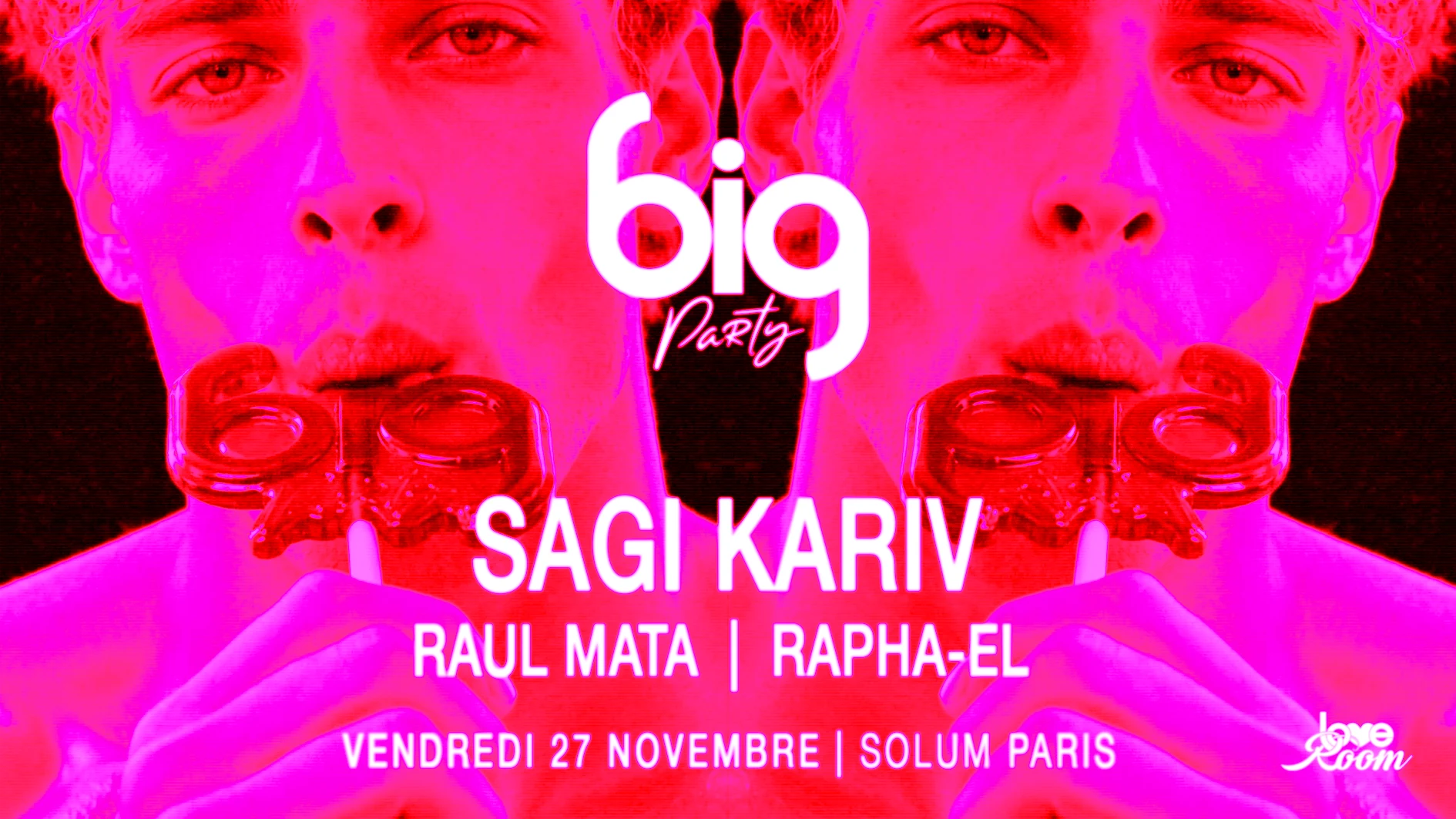 Big : Sagi Kariv, Raul Mata & Rapha-El