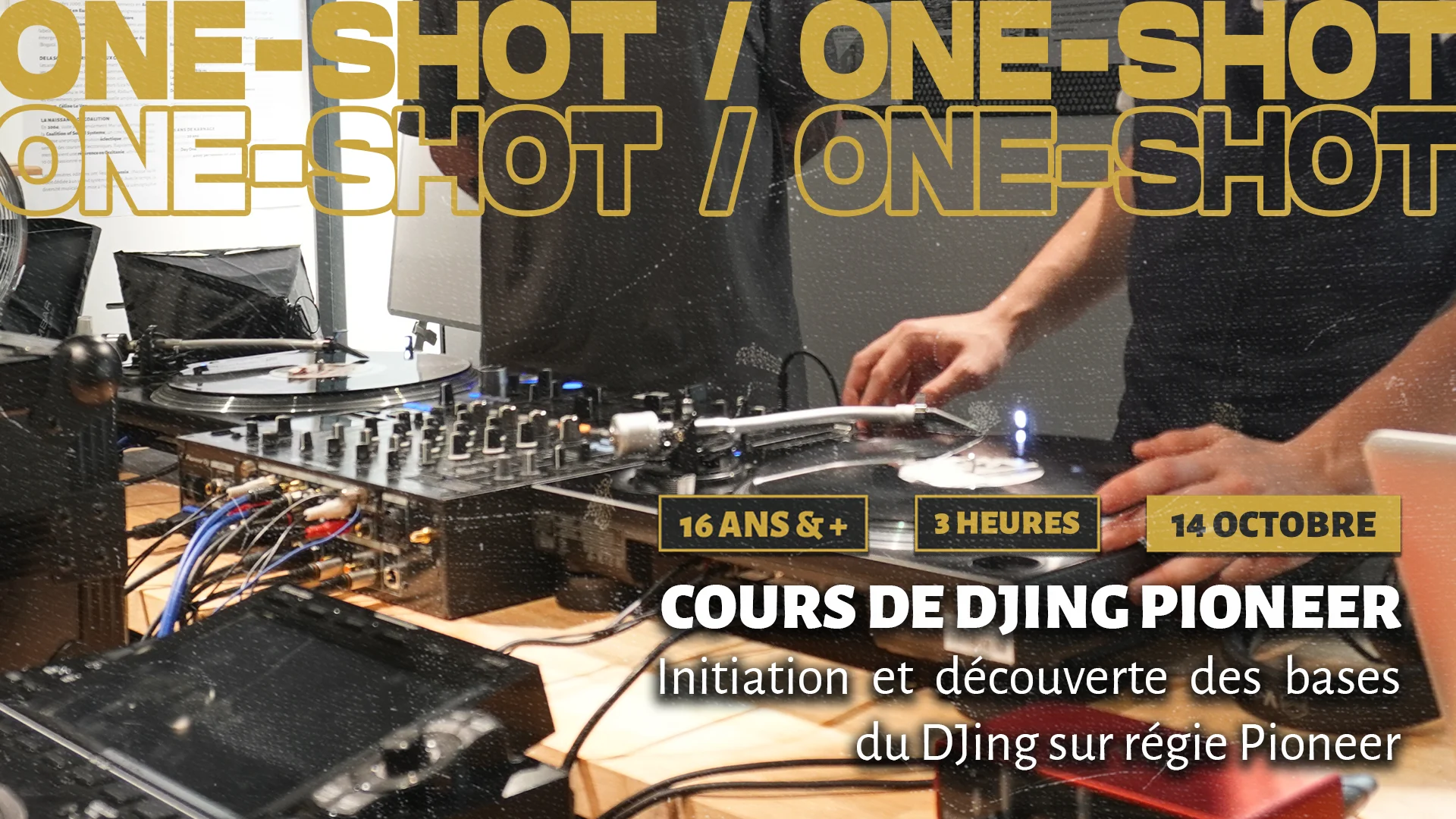 One-Shot : Bases Du Djing Sur Regie Pioneer