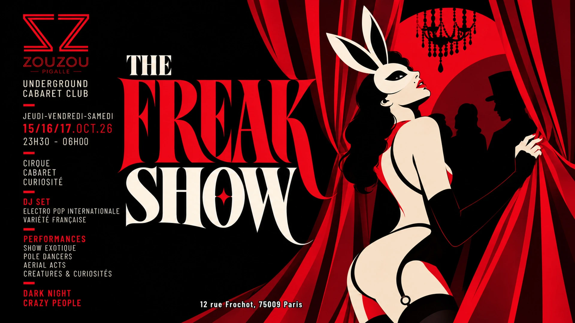 The Freak Show Pigalle