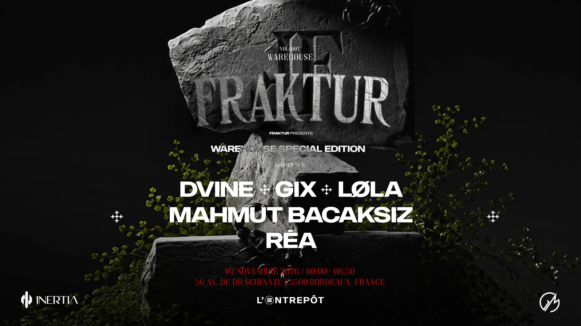 Fraktur W/ Mahmut Bacaksiz / Dvine / Gix / Løla / Rea
