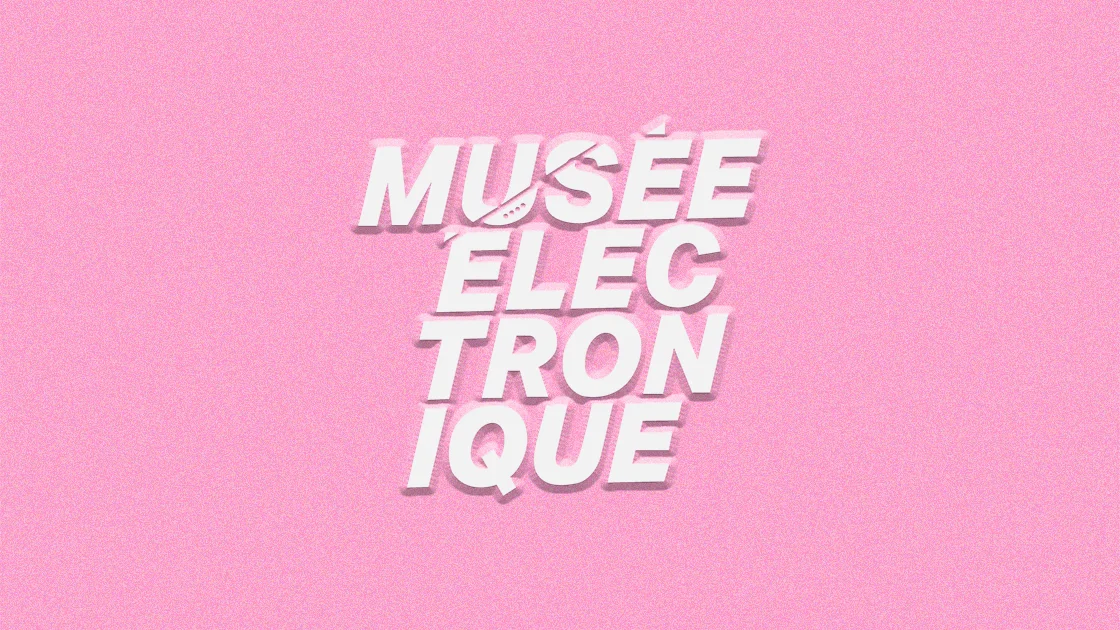 Musée Electronique Festival 2027