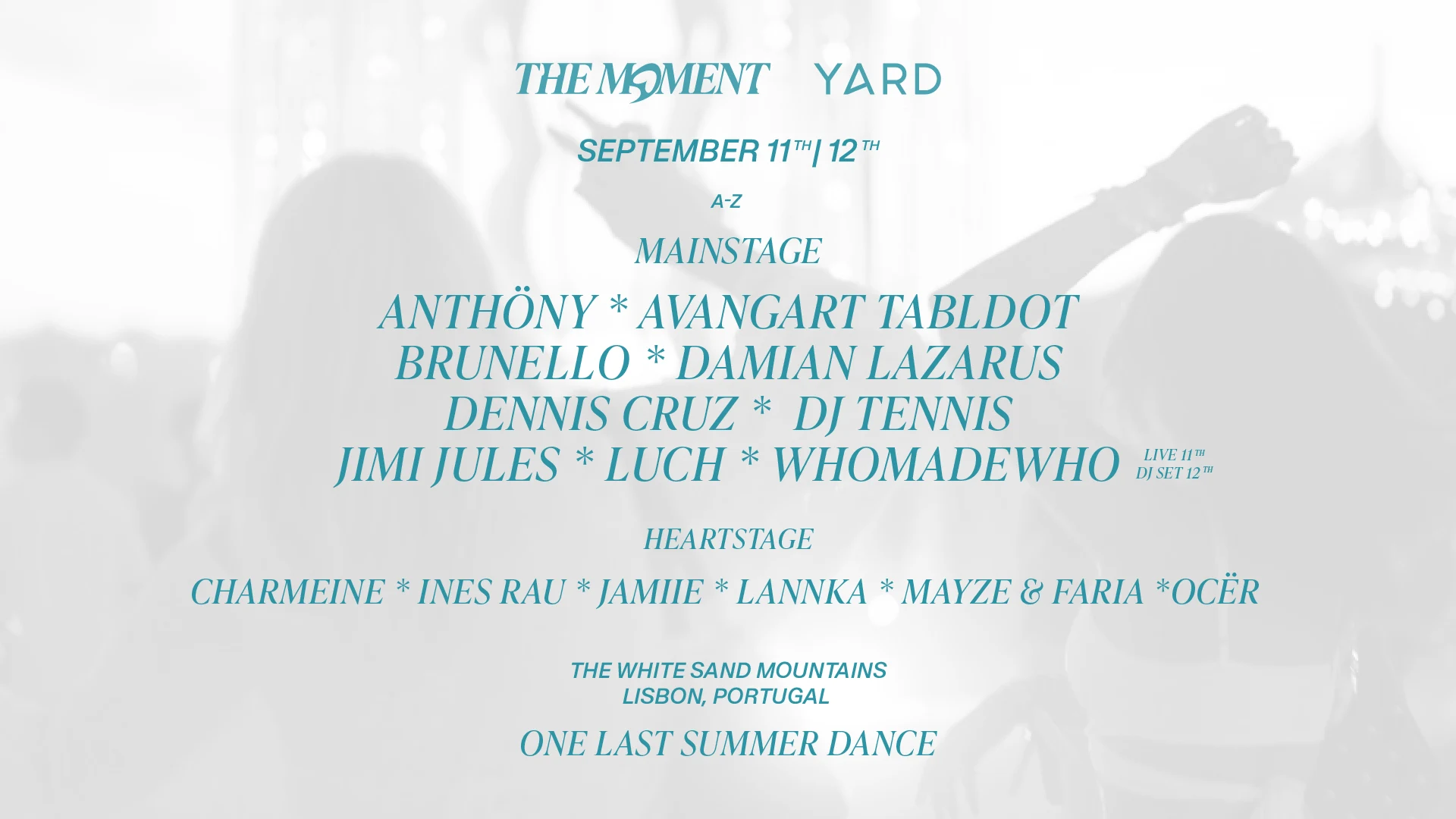 Yard - One Last Summer Dance 26' X The Moment
