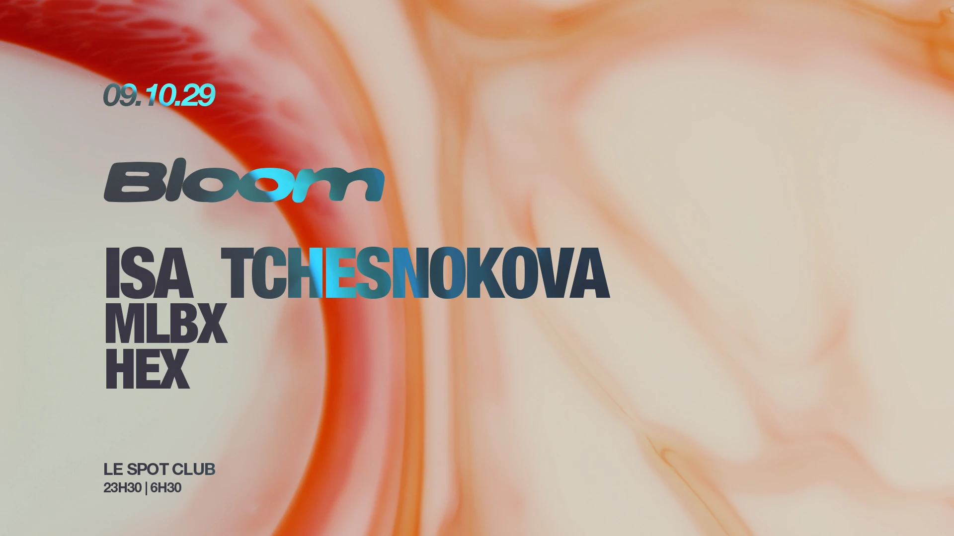 Bloom - Isa Tchesnokova, Mlbx, Hex