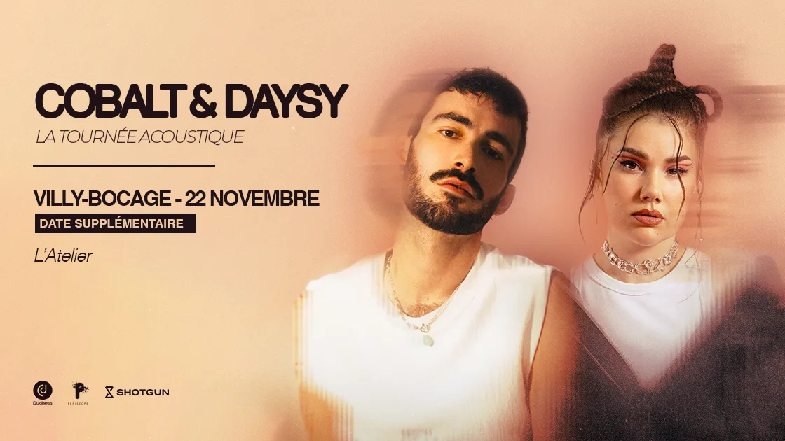 Cobalt & Daysy - Villy-Bocage Date Supplémentaire