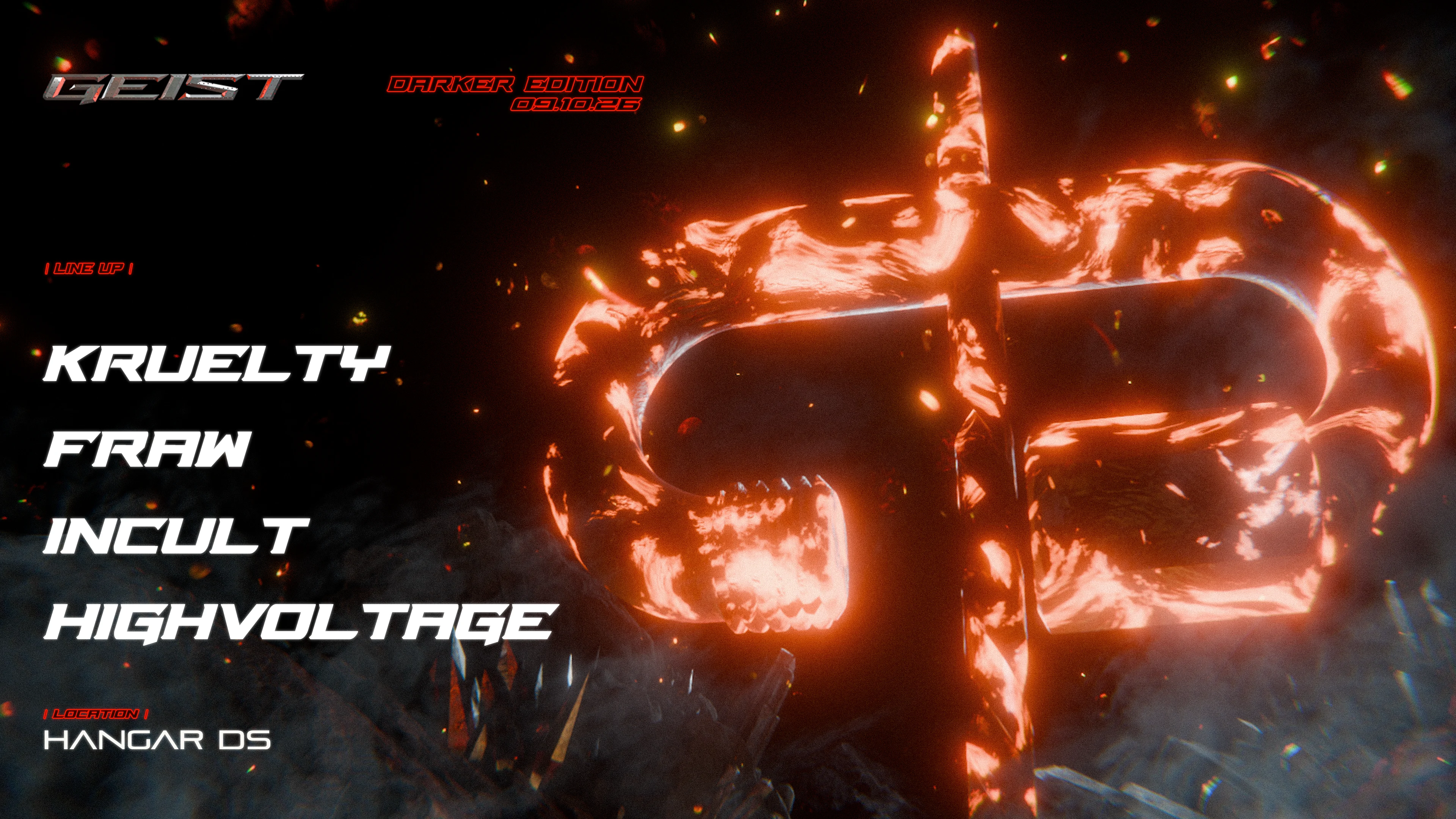 Geist : Darker Edition // Kruelty, Fraw, Incult, Highvoltage