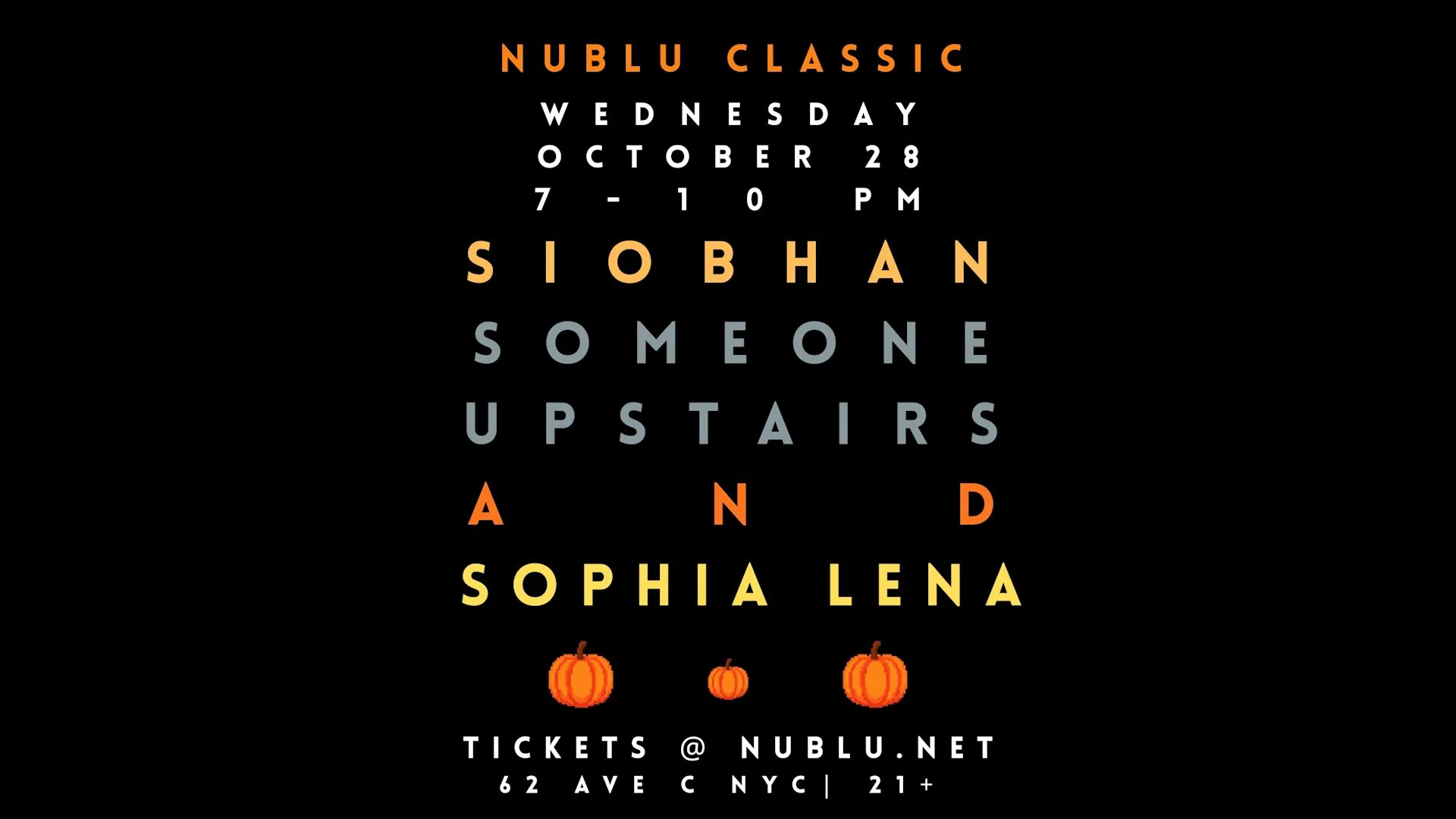 Siobhan, Someone Upstairs And Sophia Lena (Nublu Classic)