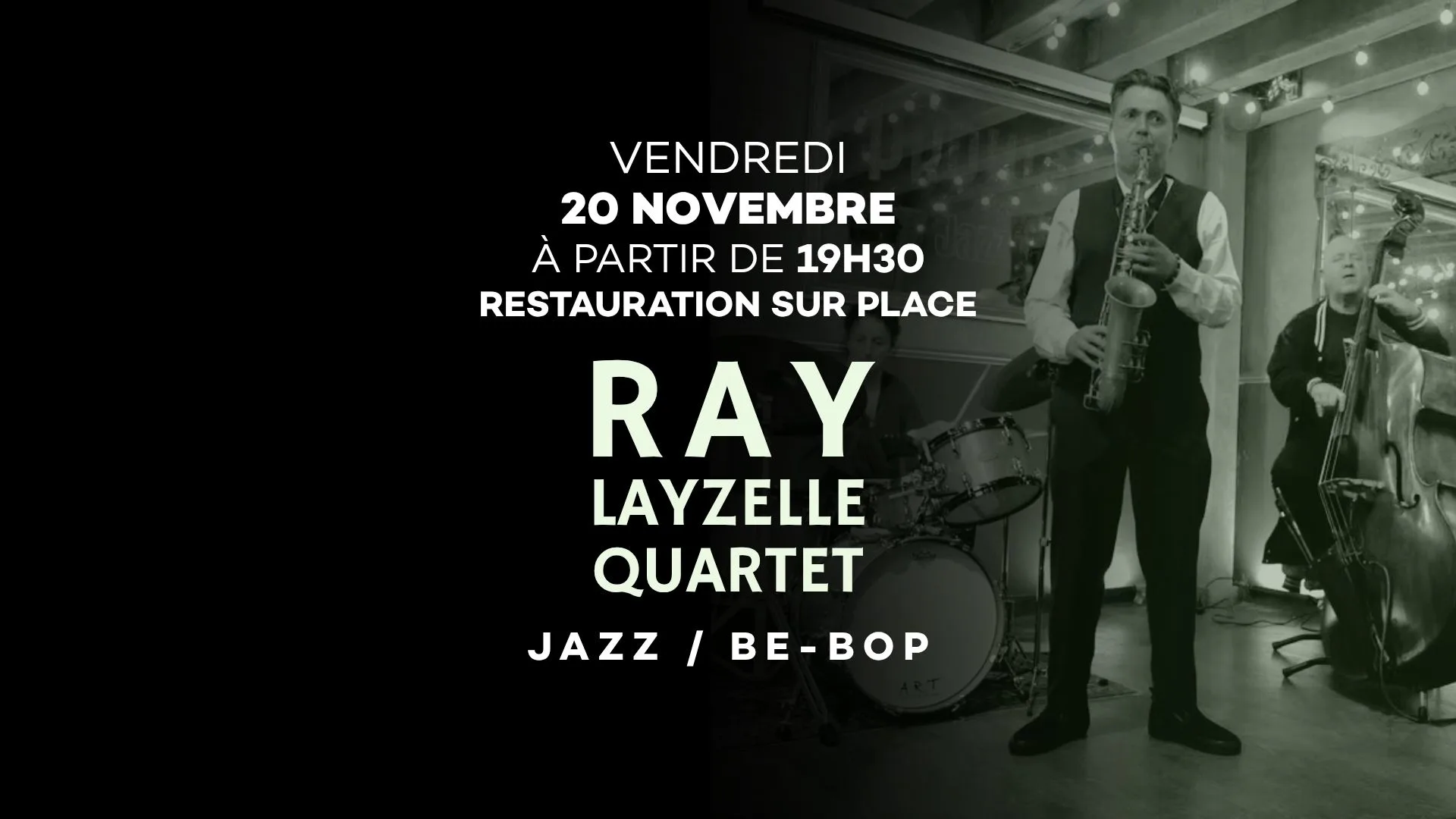 Ray Layzelle Quartet - Jazz, Bebop