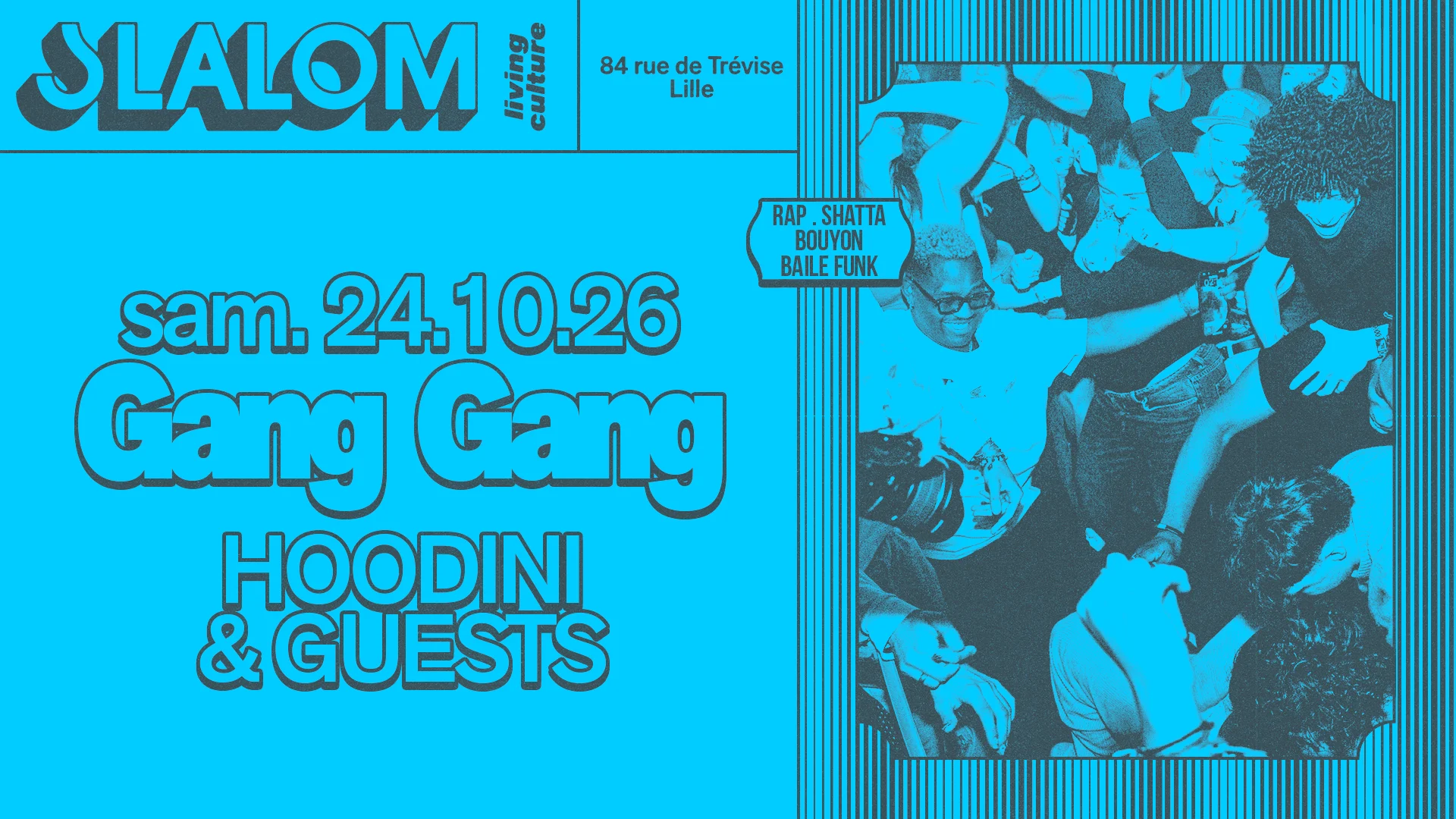 Slalom : Gang Gang — Hoodini & Guests (Vol. 22)