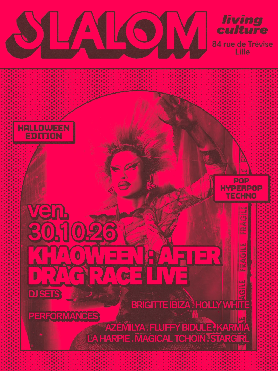 Slalom : Khaoween — After Drag Race Live