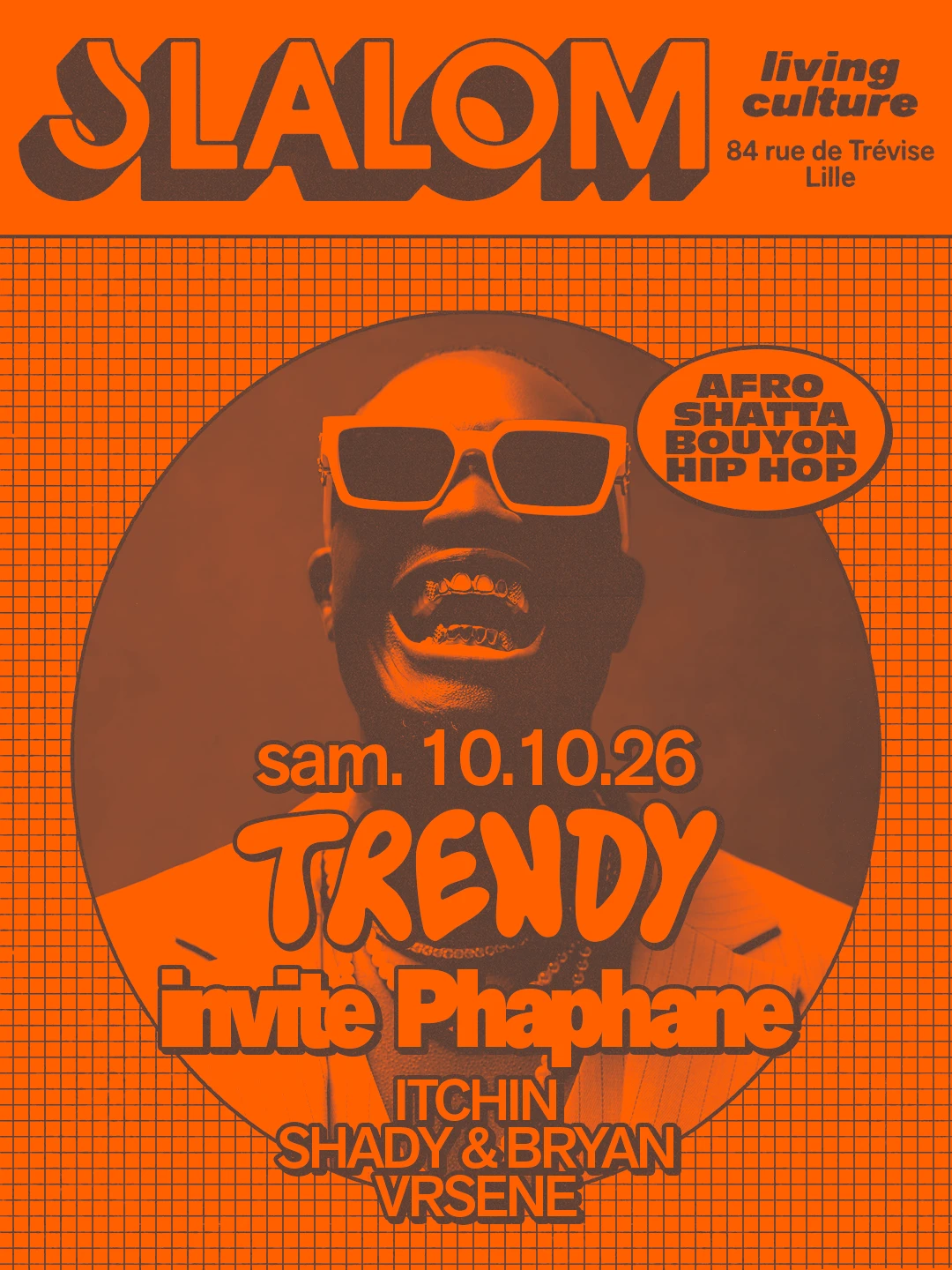 Slalom : Trendy Inv. Phaphane —Afro•Shatta•Hiphop [Sold Out]