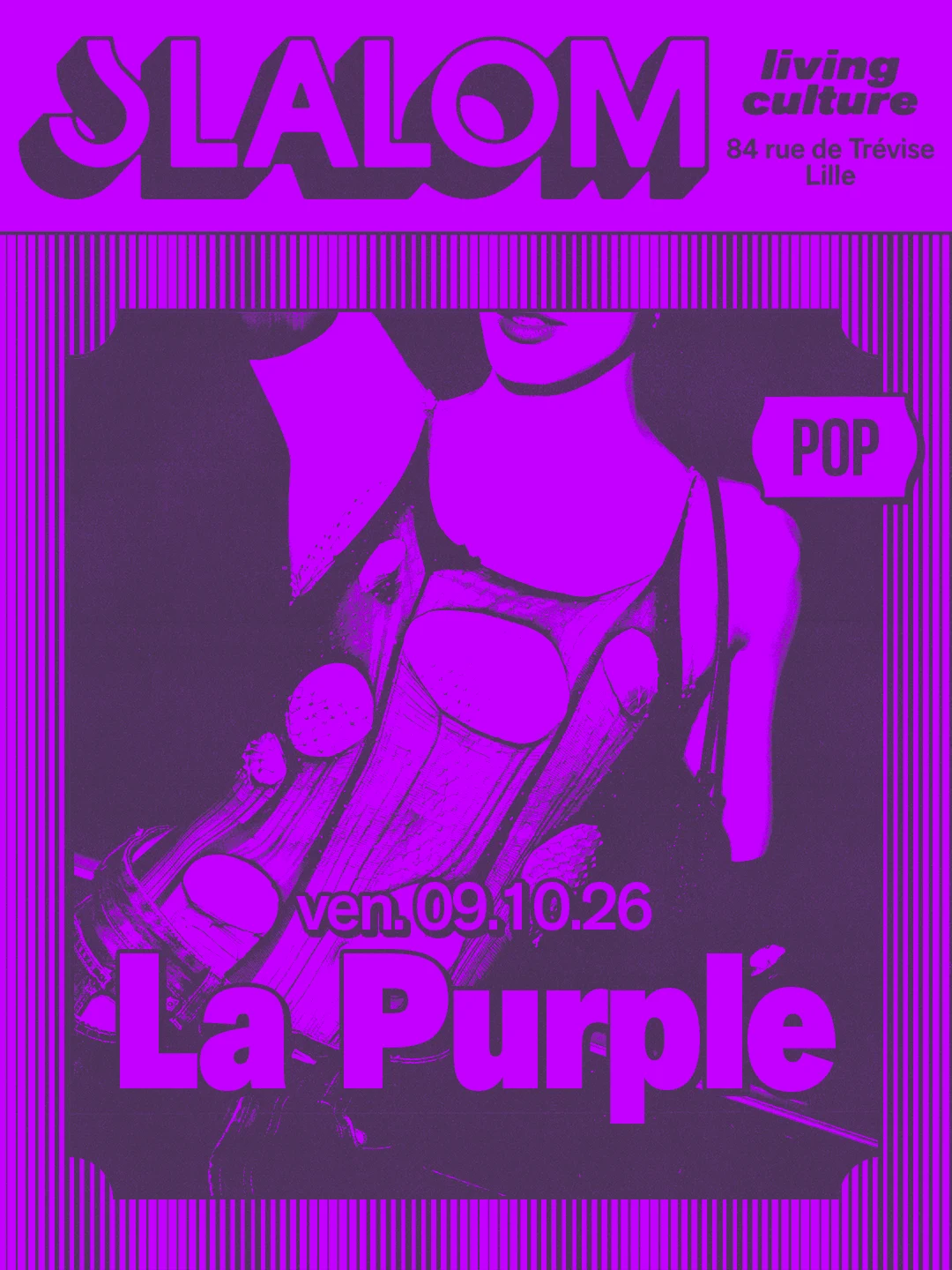 Slalom : La Purple Lille