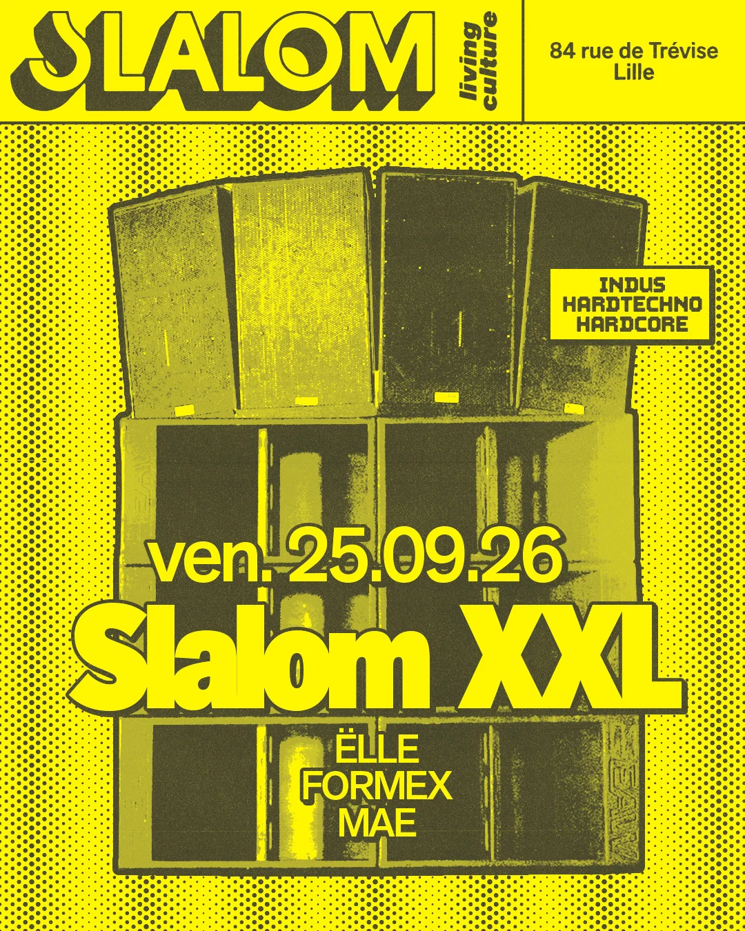 Slalom Xxl :  Hard Techno To Hardcore