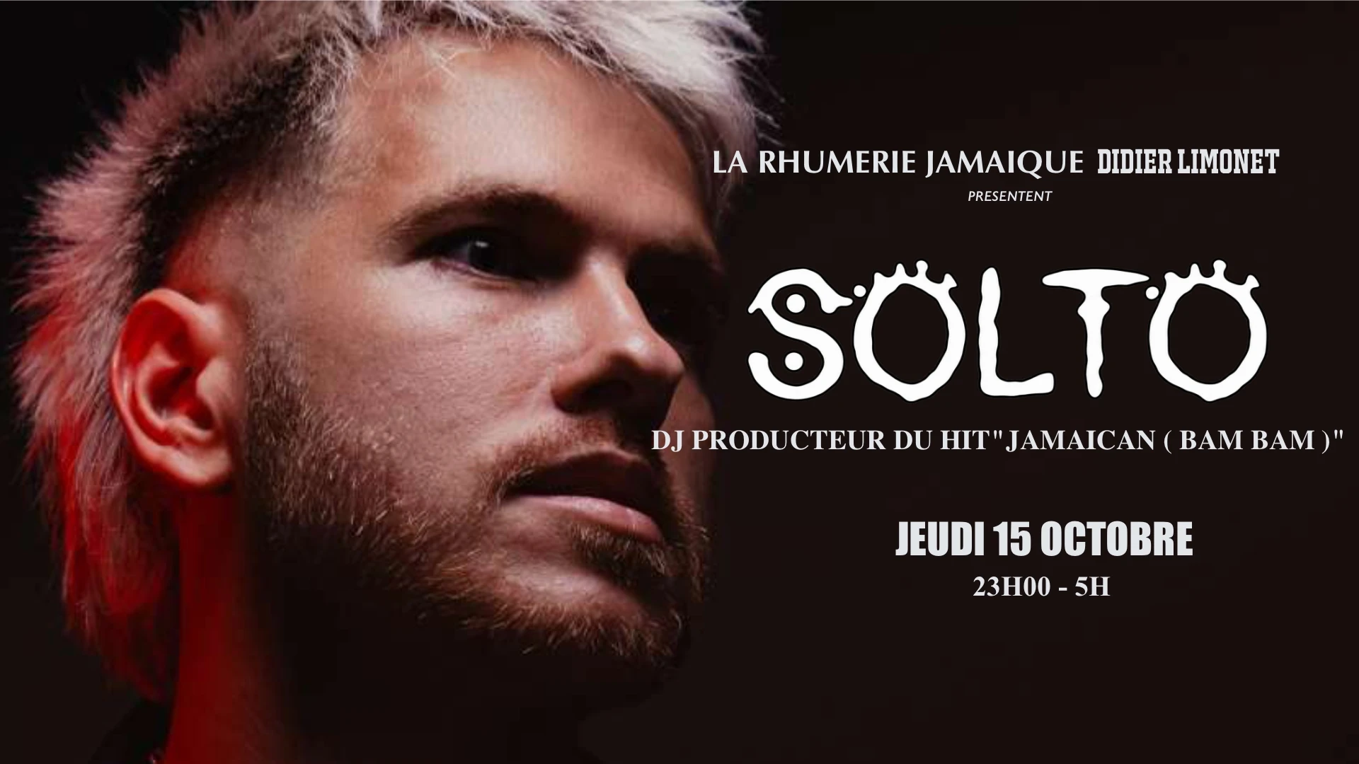 Solto - Jeudi 15 Octobre - Rhumerie Jamaique