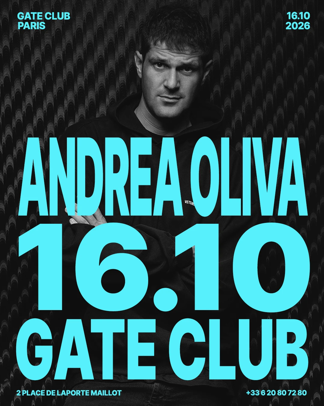 Andrea Oliva X Gate Club Paris