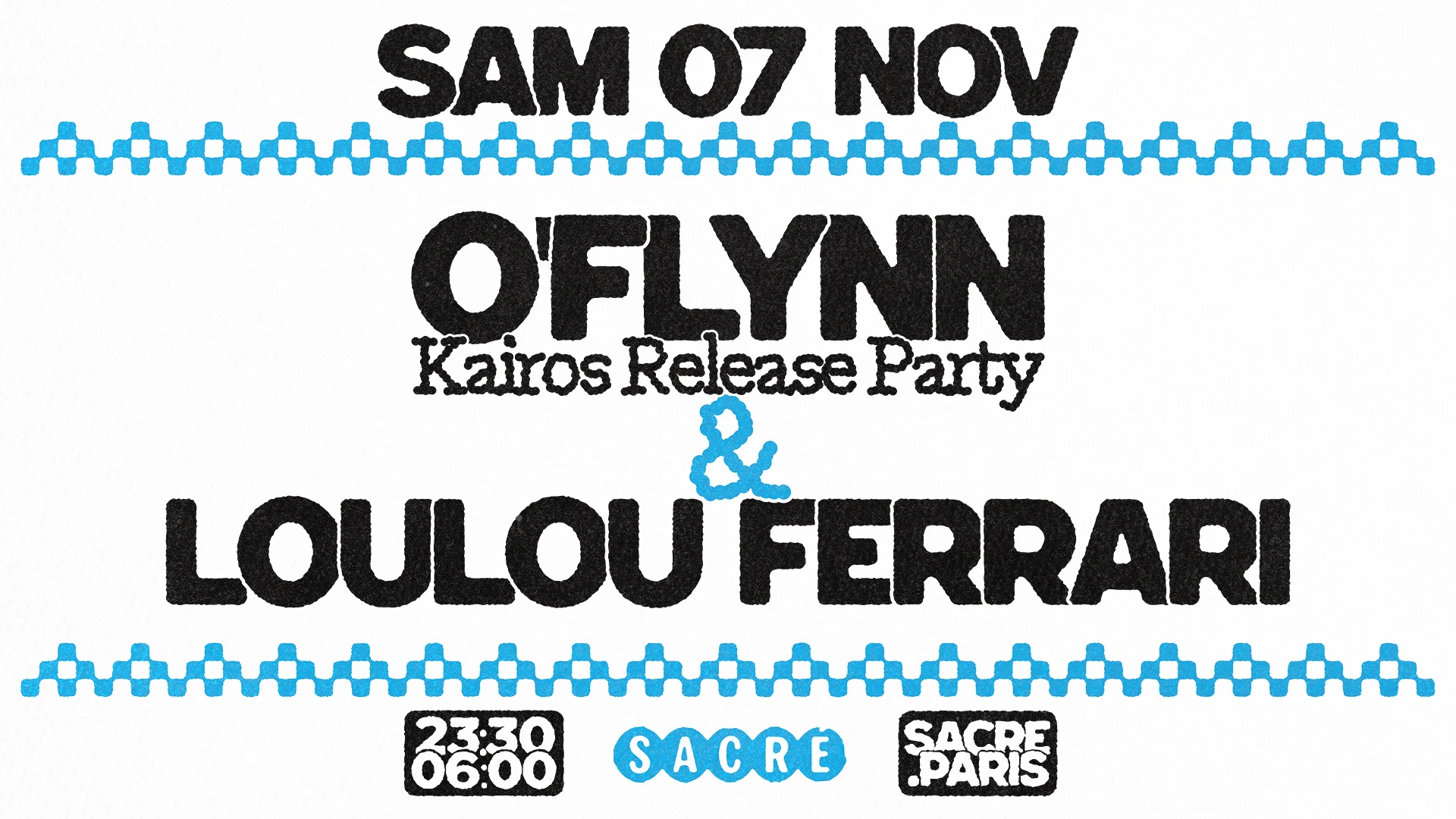 Sacré Présente : O’Flynn "Kairos" Release & Loulou Ferrari