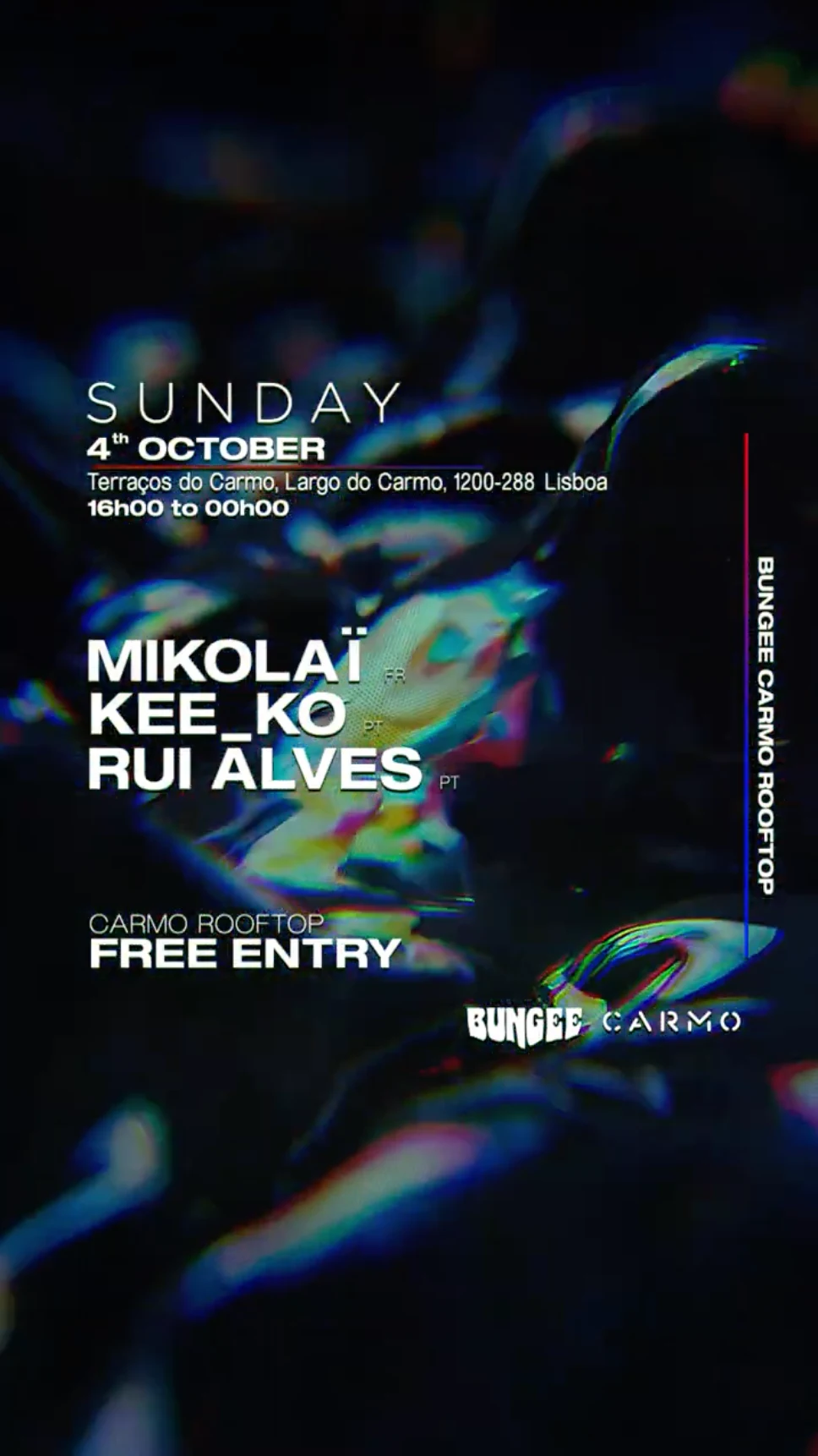Mikolaï ‣ Rui Alves ‣ Kee_Ko | Sunday 4 Out × Carmo • Free