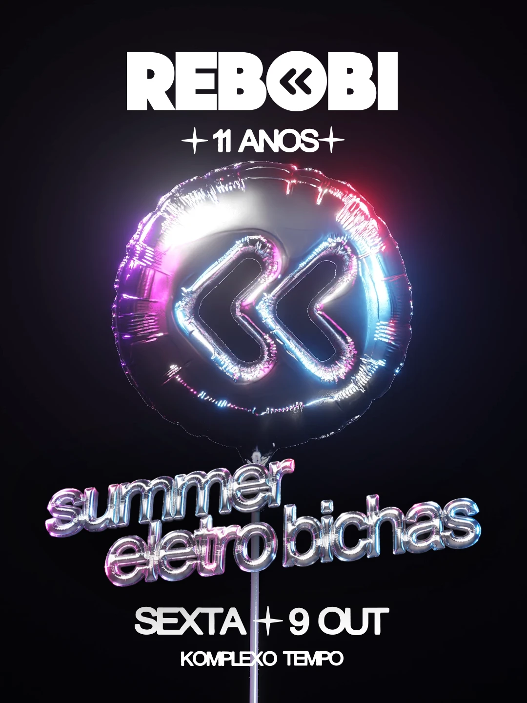 Rebobinights 11 Anos - Summer Eletro Bichas