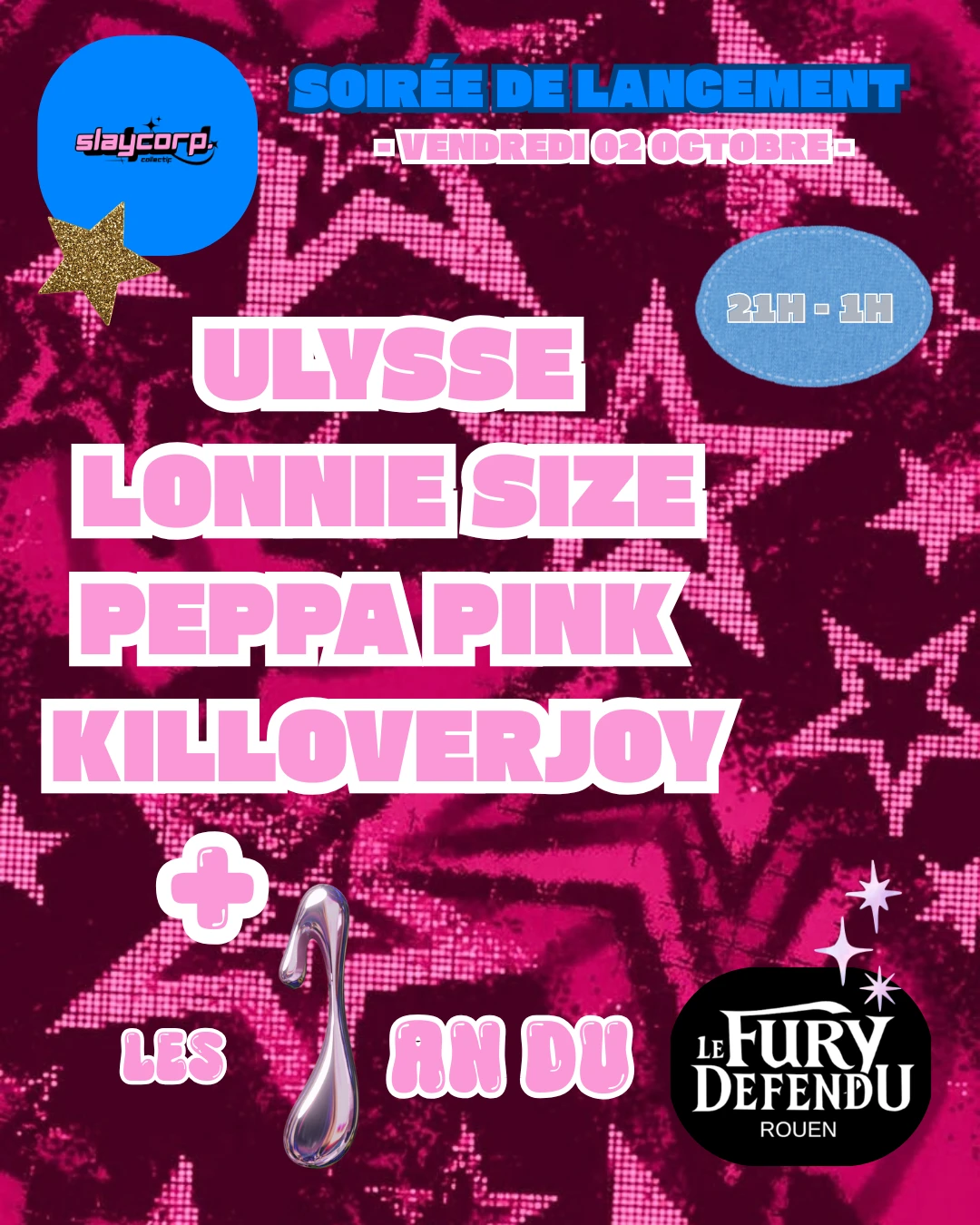 La Première De Slay Corp Et Les 1 An Du Fury Défendu