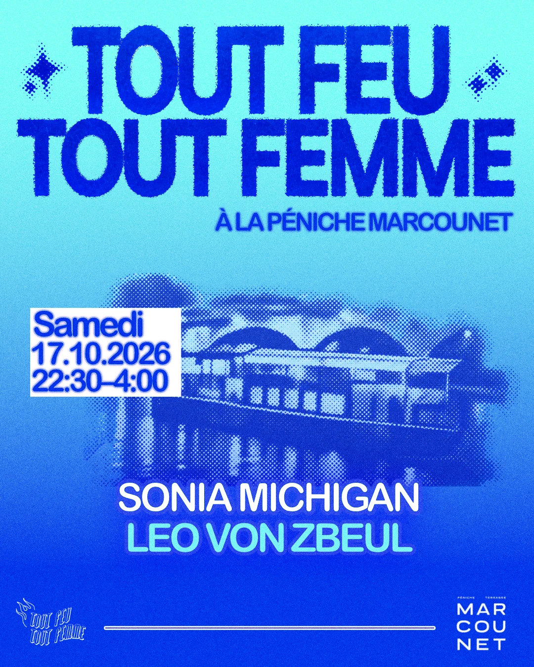 Tout Feu Tout Femme X Péniche Marcounet