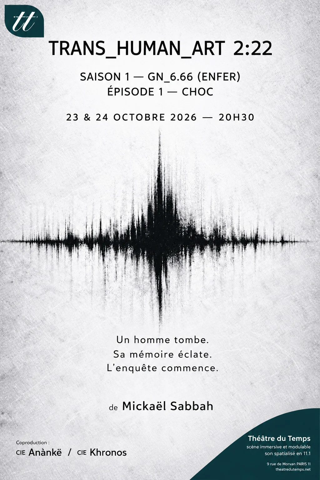 Trans_Human_Art 2:22 – Ep 1 : Choc 23/10