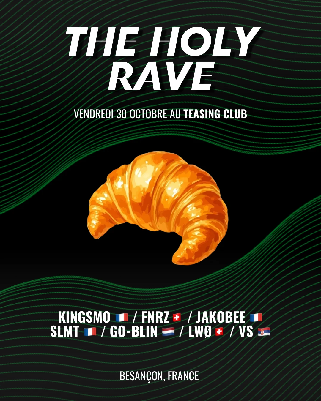 The Holy Rave #34 - Besançon