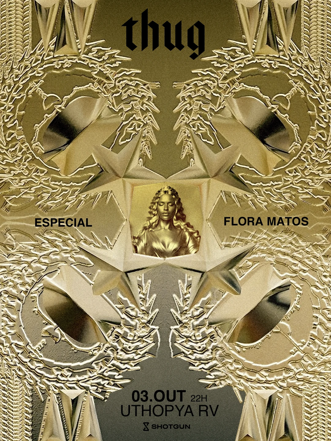 Thug - Especial Flora Matos @ Uthopya Rv