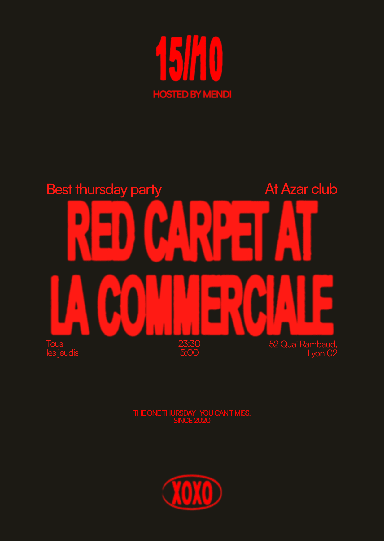 100 Tickets Only : La Commerciale - Jeudi 15 Octobre