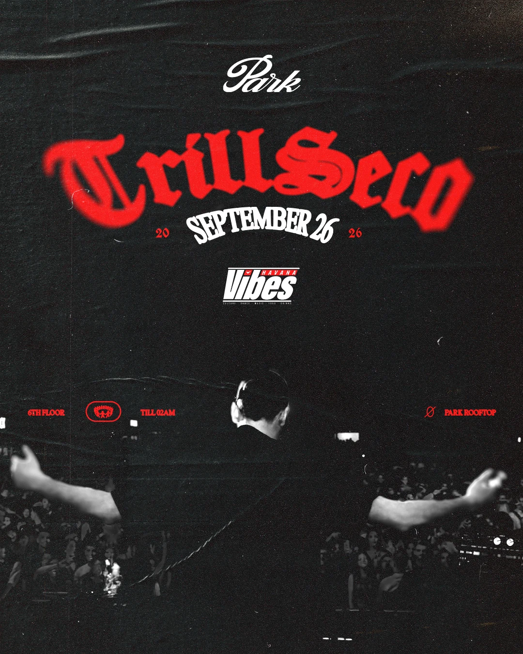 Park: Trillseco @Sept 26