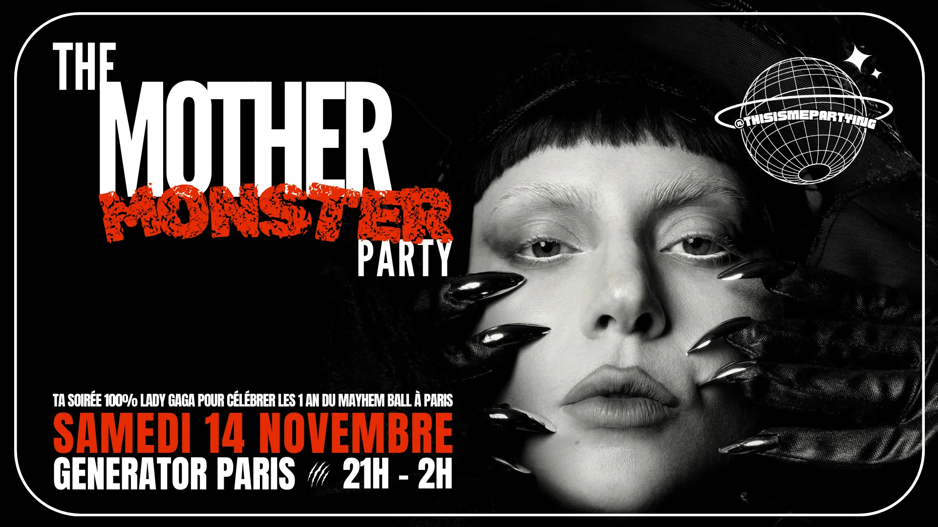 The Mother Monster Party Paris