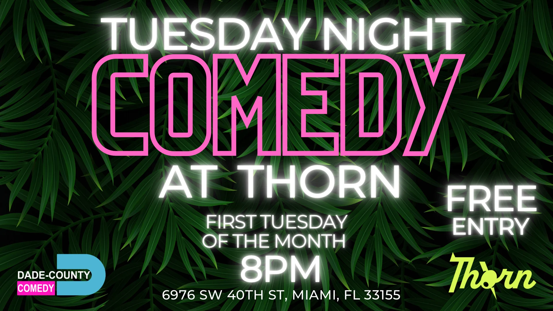 Tuesday Night Comedy At Thorn