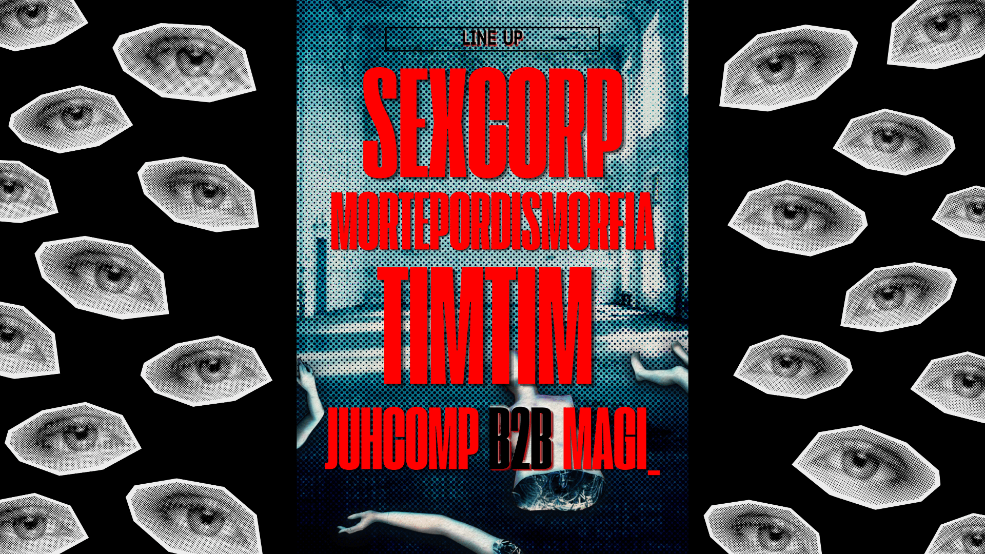 Technoween - Sexcorp - Juhcomp - Mortepordismorfia - Timtim!