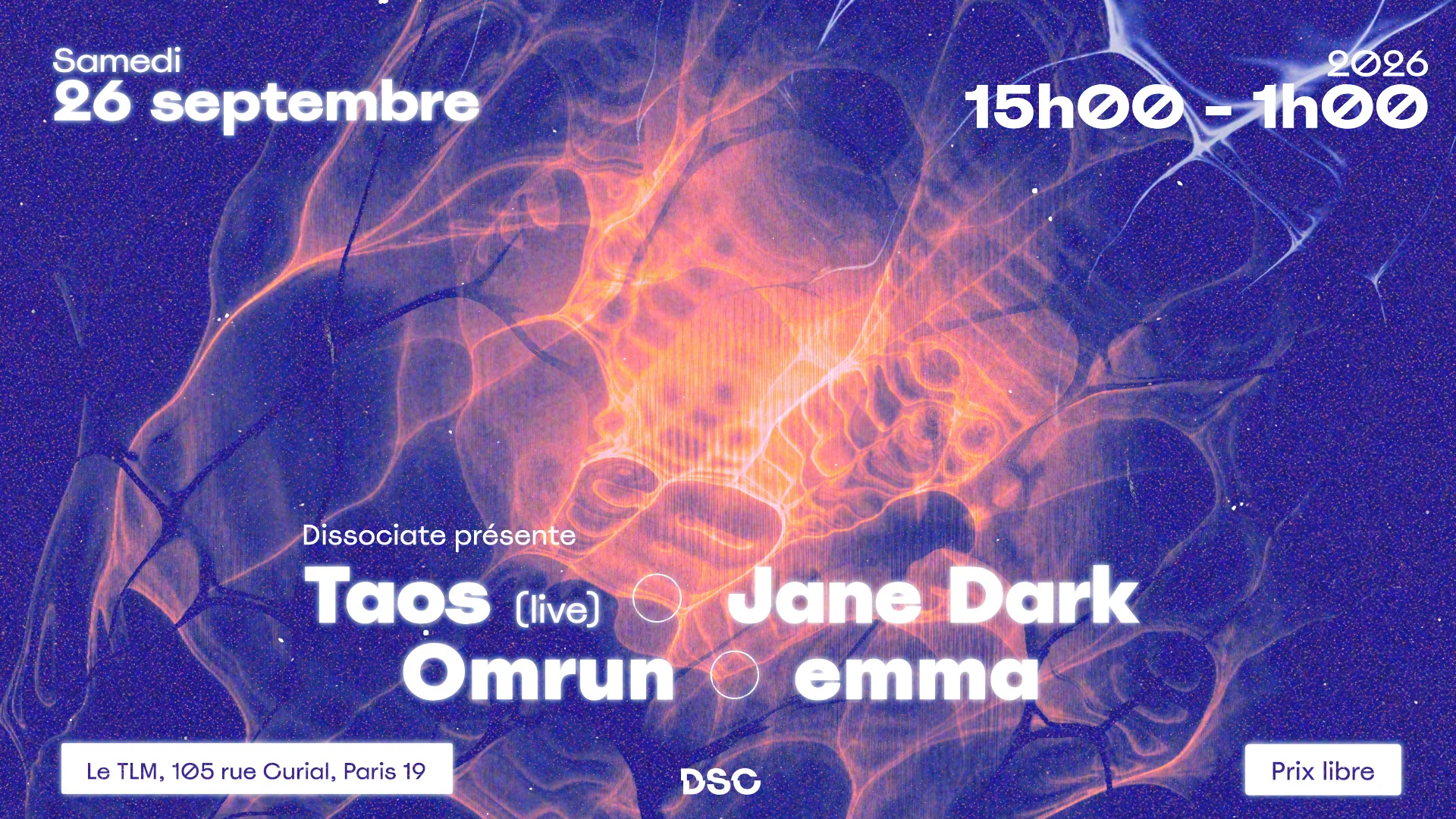 Dissociate Présente : Taos (Live), Jane Dark, Emma & Omrun