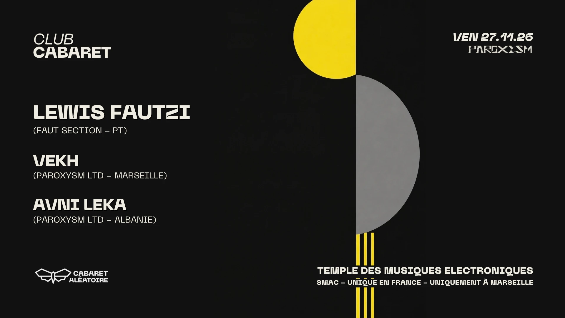 27/11 | Club Cabaret : Paroxysm Invite Lewis Fautzi
