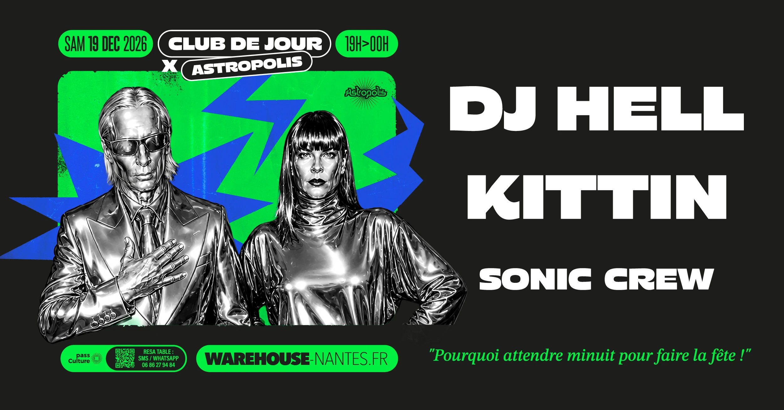 Astropolis X Club De Jour W/ Kittin, Dj Hell, Sonic Crew