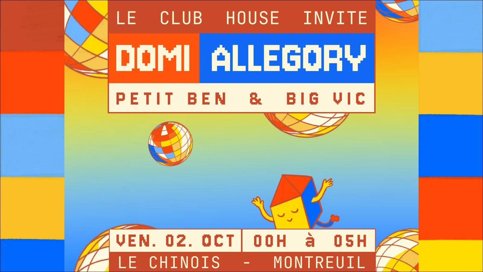 Le Club House: Domi, Allegory, Big Vic, Petit Ben