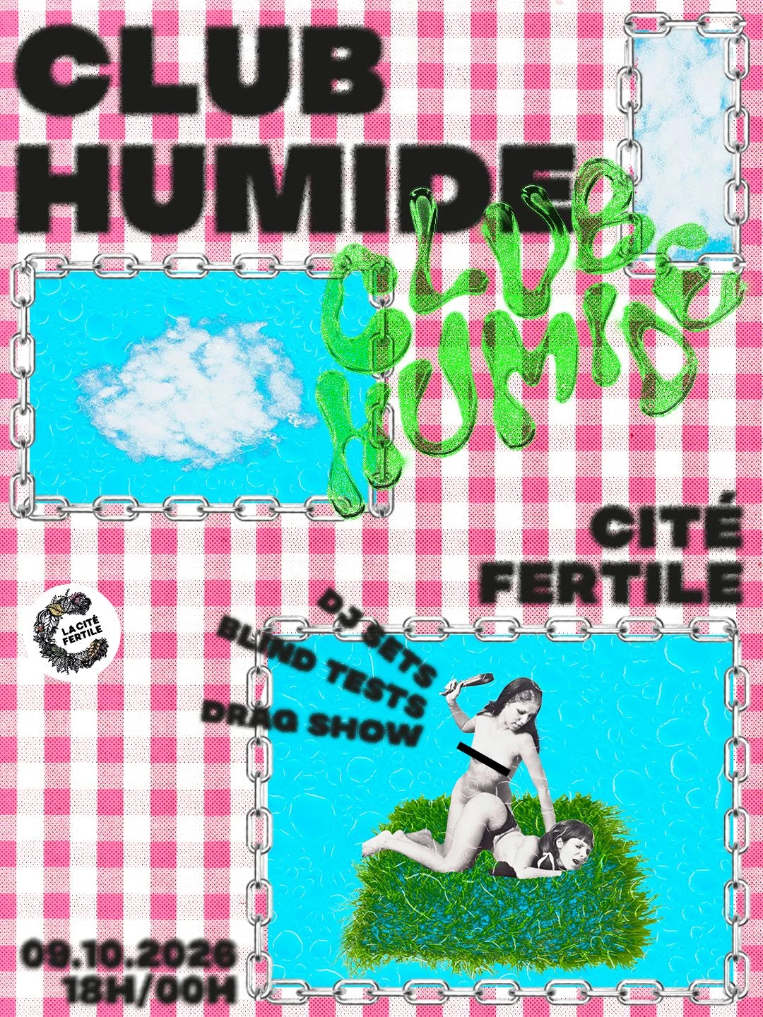 Club Humide (Cite Fertile, Again)