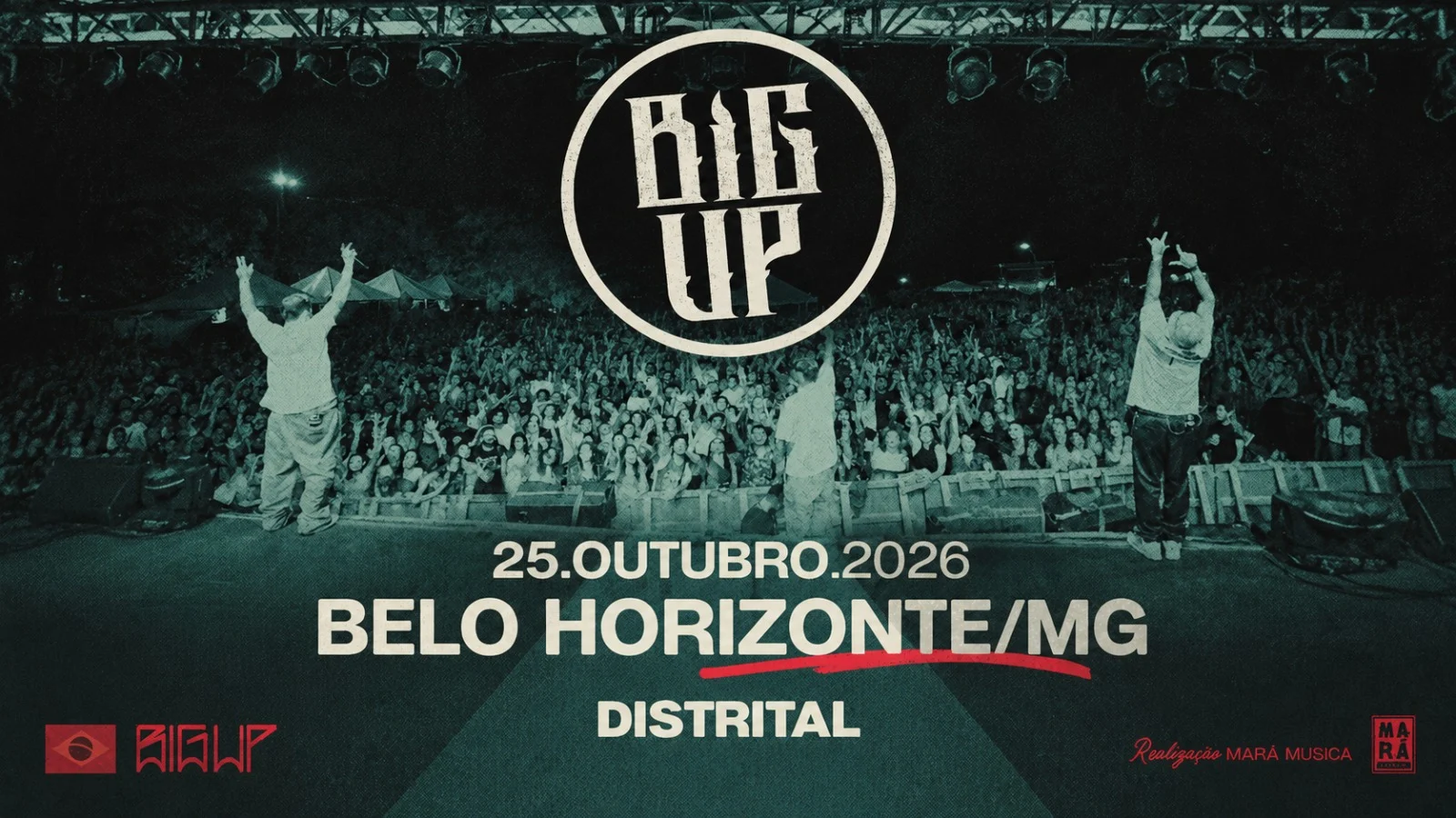 Big Up - Tour Despedida