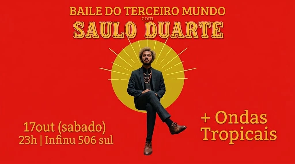 Saulo Duarte E O Baile Do Terceiro Mundo Em Brasília
