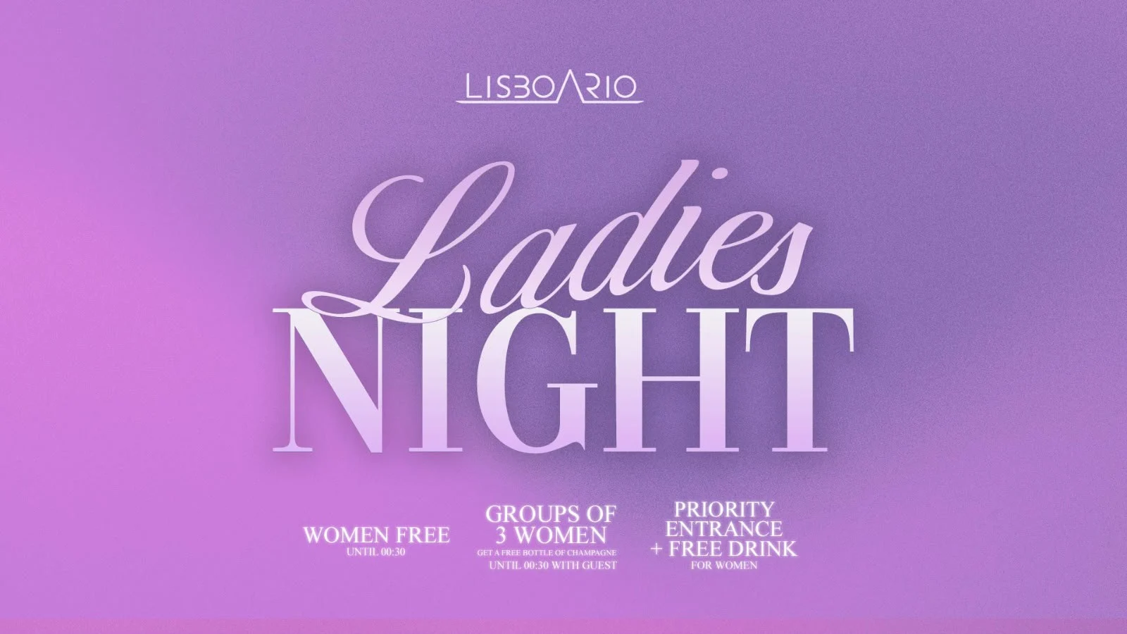 Ladies Night - Free Entrance For Girls
